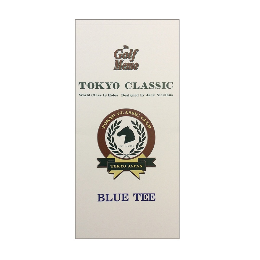 ネコポス便発送【ゴルフ】ゴルフメモ [千葉県千葉市] 東京クラシッククラブ　Blue Tee*(FREE)