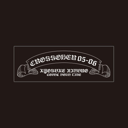 【氷室京介展ＬＸ】ステッカー　CROSSOVER 05-06
